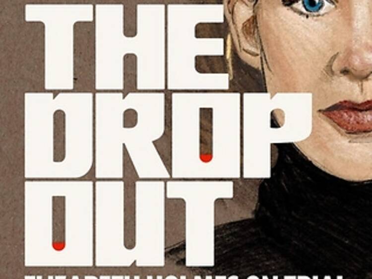 The Dropout